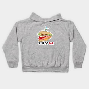 just do eat. Kids Hoodie